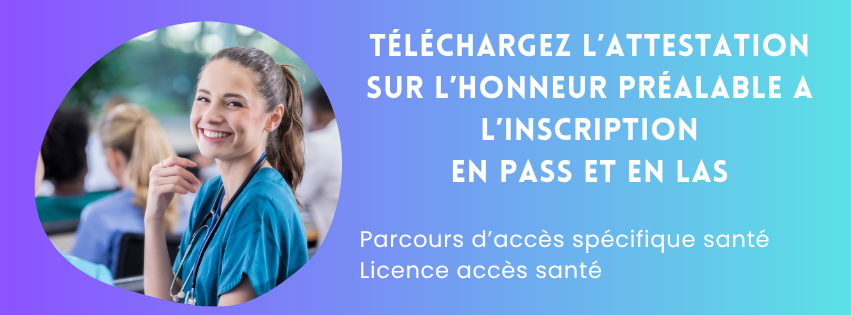 Attestation sur l'honneur inscription PASS LAS